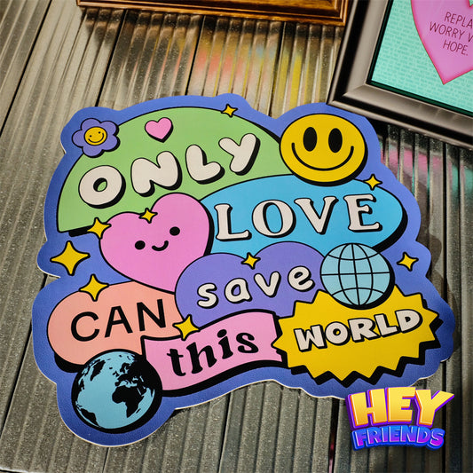 "Only Love" Mouse Pad Mat