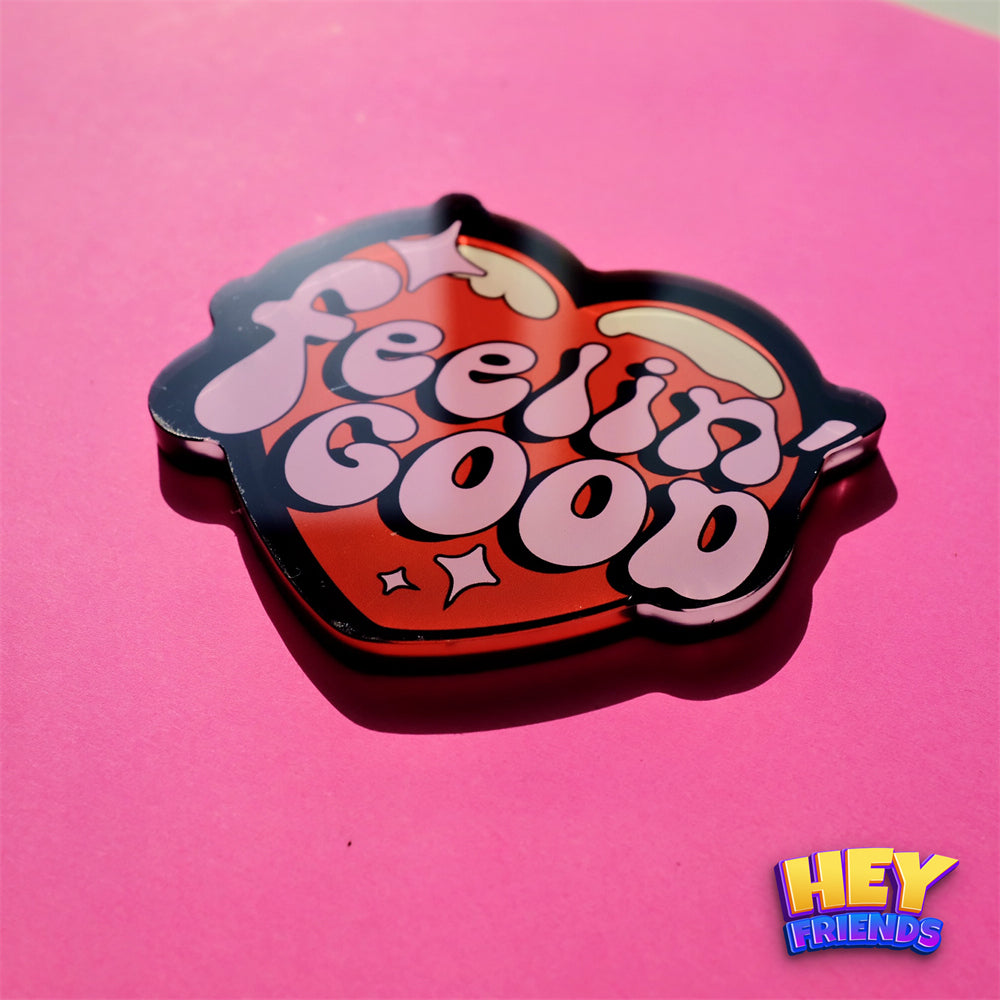 "Feeling Good" Refrigerator Magnet