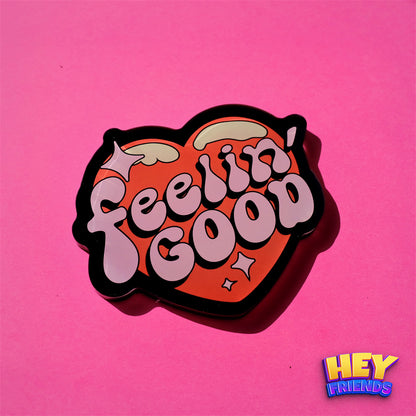 "Feeling Good" Refrigerator Magnet